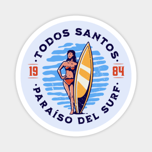 Vintage Todos Santos, Mexico Surfer's Paradise // Retro Surfing 1980s Badge B Magnet